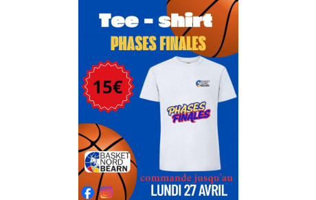 Tee-Shirt phases finales